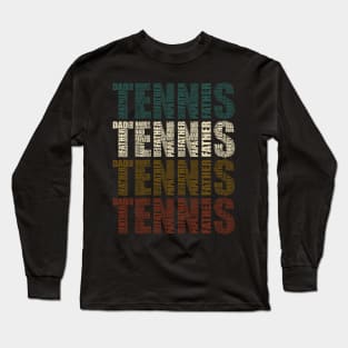 Tennis Dad - Funny Sports Lovers Gift For Papa Long Sleeve T-Shirt